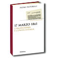 18 maggio 2011 – 17 marzo 1861. L’Inghilterra e l’Unità d’Italia.