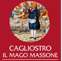 29 luglio 2011 – Cagliostro: il Mago Massone.