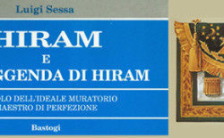 Hiram. Il Maestro Muratore della tradizione massonica