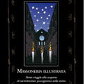 8 aprile 2010 – Novità editoriali. “Massoneria illustrata”, un approccio facile alla conoscenza di quest’antica istituzione.