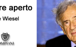 Elie Wiesel ‘A cuore aperto’