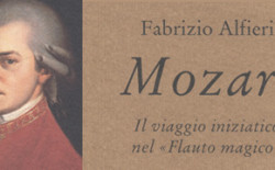 Mozart. Il viaggio iniziatico nel “Flauto magico”