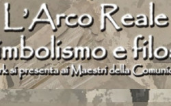 L’Arco reale tra simbolismo e filosofia. Appuntamento a Casa Nathan il 30 giugno