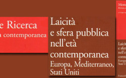 “Memoria e Ricerca” dedica un dossier monografico al rapporto fra laicità e sfera pubblica nell’età contemporanea