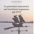 Trapani 15 aprile 2012 – Presentazione del libro ‘La presenza massonica nel territorio trapanese dal 1772’