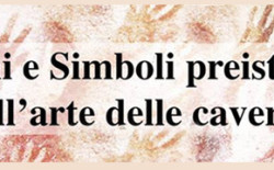 “Segni e simboli preistorici nell’arte delle caverne”, tre incontri del Collegio del Piemonte e Valle d’Aosta