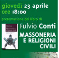 Roma 23 aprile 2009 – Massoneria e Religioni civili. Fulvio Conti presenta il suo ultimo libro al Saint Patrick’s Pub.