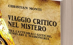 Libri. Viaggio critico nel mistero di Christian Monti. Esce la seconda edizione