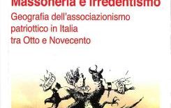 Massoneria e Irredentismo, incontro alla Casa del Ricordo di Roma