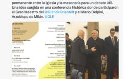 Massoneria e Chiesa. La Gran Logia de Espana rilancia la notizia della proposta arrivata dal fronte cattolico al seminario di Milano di un tavolo permanente di dialogo