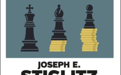 La strada per la libertà. L’economia e la società giusta. L’ultimo saggio del premio Nobel Stiglitz