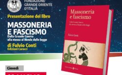 Fondazione Grande Oriente d’Italia. Il 3 luglio appuntamento al Vascello per la presentazione del volume “Massoneria e fascismo” di Fulvio Conti