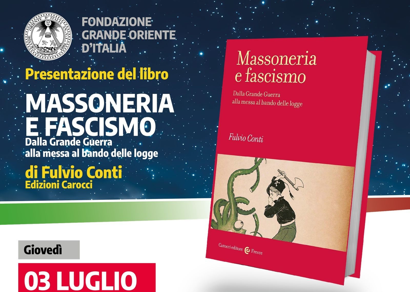 Fondazione Grande Oriente d’Italia. Il 3 luglio appuntamento al Vascello per la presentazione del volume “Massoneria e fascismo” di Fulvio Conti